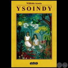 YSOINDY - Por WILFRIDO ACOSTA - Ao 1993